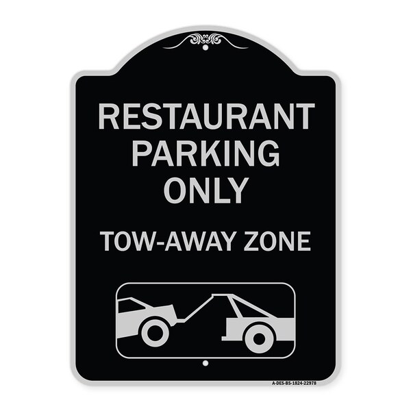 Restaurant Parking Tow-Away Zone W/ Car Tow Graphic Heavy-Gauge Alum Sign, 24" x 18", BS-1824-22978